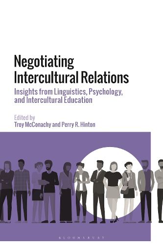 Cover image for Negotiating Intercultural Relations: Insights from Linguistics, Psychology, and Intercultural Education