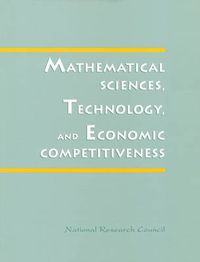 Cover image for Mathematical Sciences, Technology and Economic Competitiveness