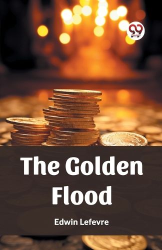 The Golden Flood (Edition2023)