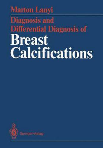 Cover image for Diagnosis and Differential Diagnosis of Breast Calcifications