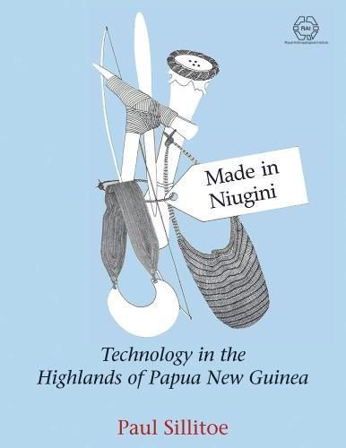 Cover image for Made in Niugini: Technology in the Highlands of Papua New Guinea