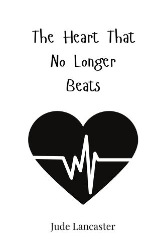 Cover image for The Heart That No Longer Beats