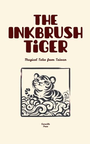 Cover image for The Inkbrush Tiger