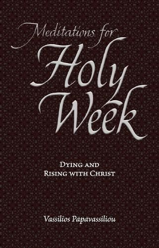 Meditations for Holy Week