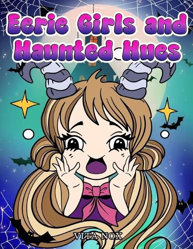 Cover image for Eerie Girls and Haunted Hues