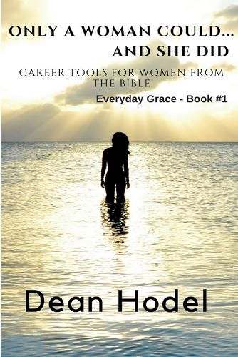 Cover image for Only a Woman Could...and She Did