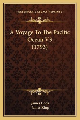 A Voyage to the Pacific Ocean V3 (1793)