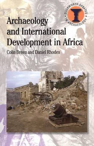 Cover image for Archaeology and International Development in Africa