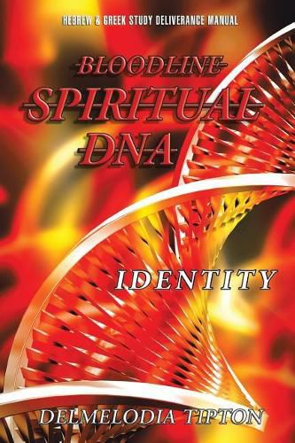 Cover image for Bloodline Spiritual DNA