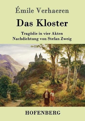 Das Kloster: Tragoedie in vier Akten