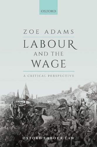 Cover image for Labour and the Wage: A Critical Perspective