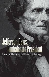 Cover image for Jefferson Davis, Confederate President