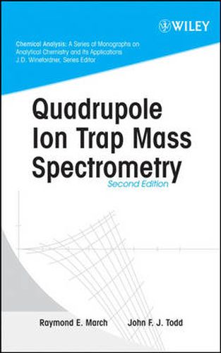 Cover image for Quadrupole Ion Trap Mass Spectrometry