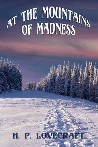 Cover image for At the Mountains of Madness