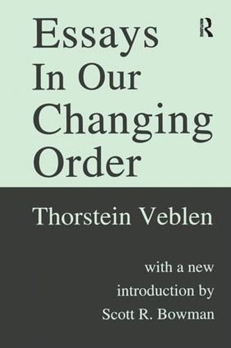 Cover image for Essays In Our Changing Order