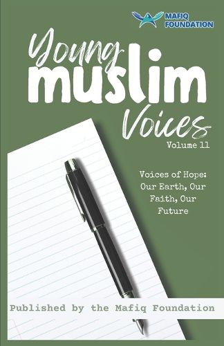 Cover image for Young Muslim Voices Volume 11 - Voices of Hope