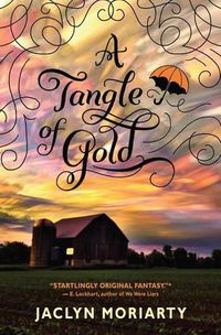 Cover image for A Tangle of Gold (the Colors of Madeleine, Book 3): Book 3 of the Colors of Madeleinevolume 3