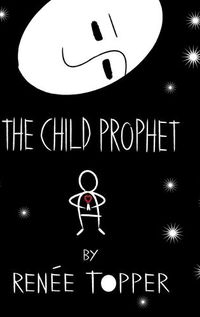 Cover image for The Child Prophet