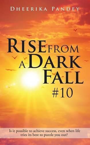 Cover image for Rise from a Dark Fall: #10