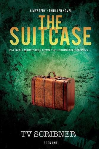 Cover image for The Suitcase: a Paisley and Boone mystery/thriller book