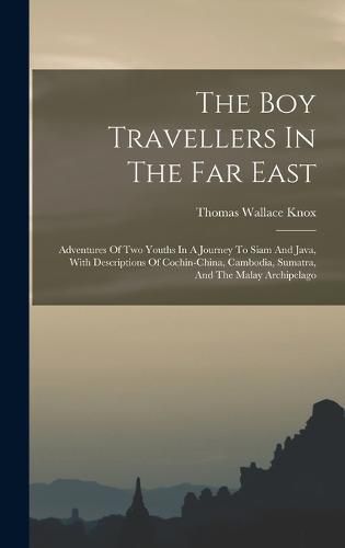 The Boy Travellers In The Far East