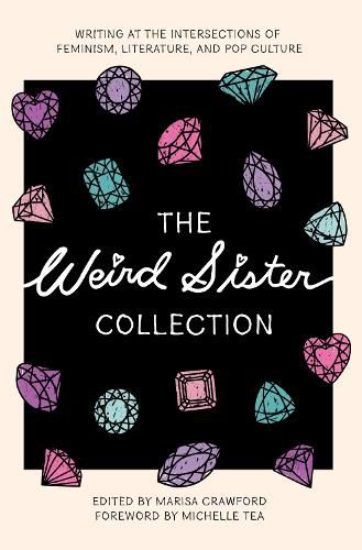 The Weird Sister Collection