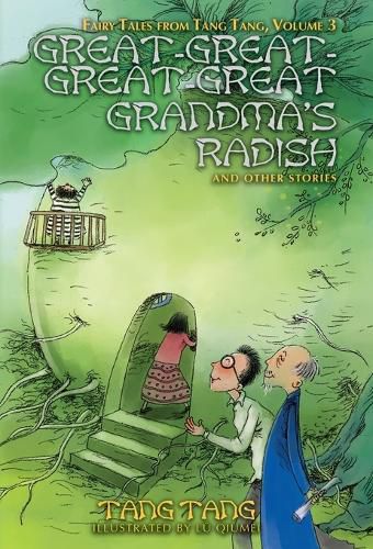 Cover image for Great-Great-Great-Great Grandma's Radish and Other Stories