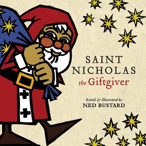 Cover image for Saint Nicholas the Giftgiver - The History and Legends of the Real Santa Claus