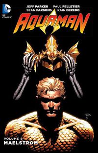 Cover image for Aquaman Vol. 6: Maelstrom