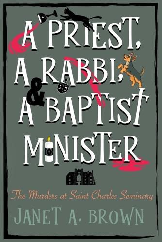 Cover image for A Priest, A Rabbi, and A Baptist Minister