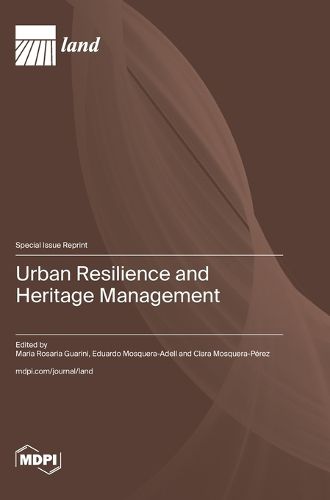 Cover image for Urban Resilience and Heritage Management