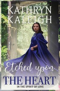 Cover image for Etched Upon the Heart