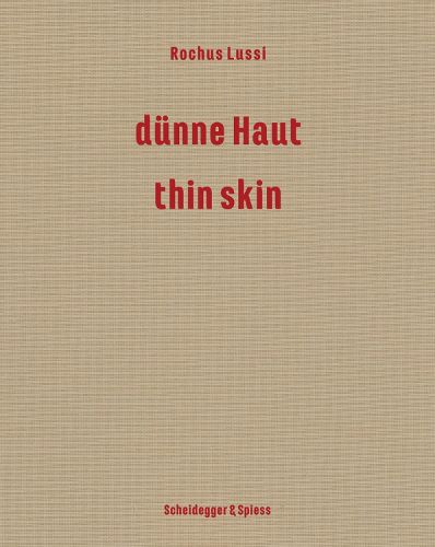 Cover image for Rochus Lussi-Thin Skin