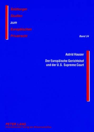 Cover image for Der Europaeische Gerichtshof Und Der U.S. Supreme Court: Eine Vergleichende Analyse Ausgewaehlter Aspekte