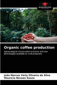 Cover image for Organic coffee production