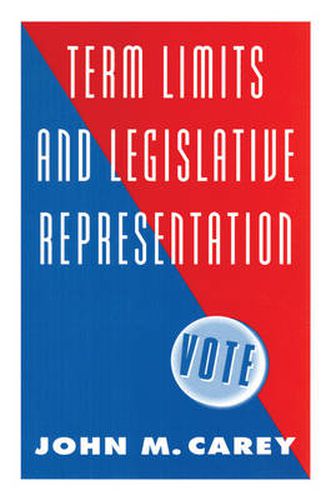 Cover image for Term Limits and Legislative Representation