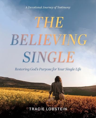 Cover image for The Believing Single