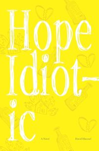 Cover image for Hope Idiotic