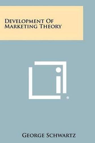 Cover image for Development of Marketing Theory