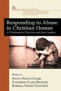Cover image for Responding to Abuse in Christian Homes