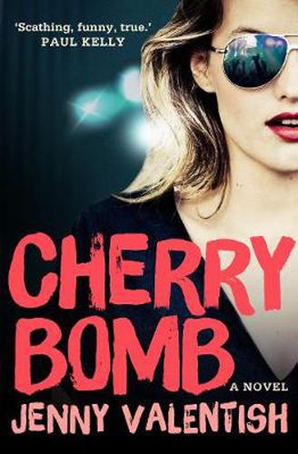 Cover image for Cherry Bomb: A Novel