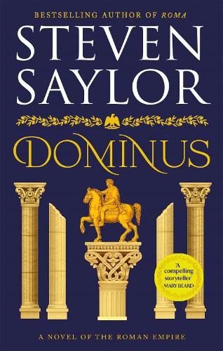 Cover image for Dominus: An epic saga of Rome, from the height of its glory to its destruction