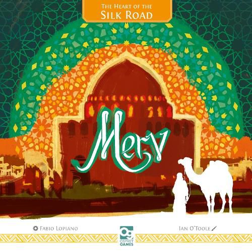 Cover image for Merv: The Heart Of The Silk Road