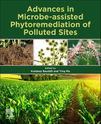 Cover image for Advances in Microbe-assisted Phytoremediation of Polluted Sites