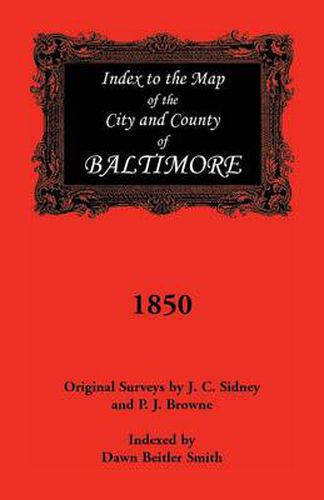 Cover image for Index to the 1850 Map of Baltimore City and County