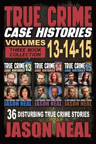 Cover image for & 15) True Crime Case Histories - (Books 13, 14
