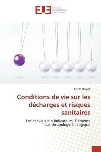 Cover image for Conditions de Vie Sur Les Decharges Et Risques Sanitaires