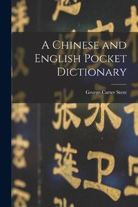 Cover image for A Chinese and English Pocket Dictionary