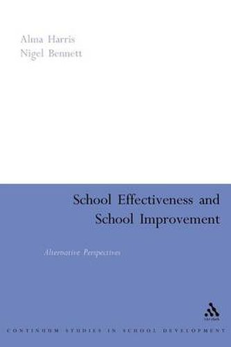 School Effectiveness, School Improvement