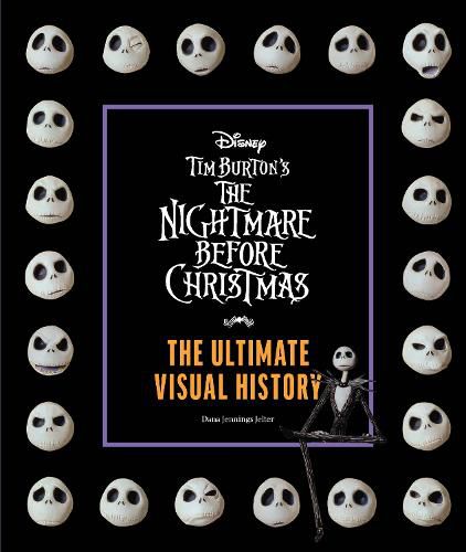 Cover image for Tim Burton's The Nightmare Before Christmas: The Ultimate Visual History